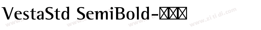 VestaStd SemiBold字体转换